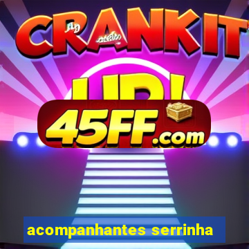 acompanhantes serrinha